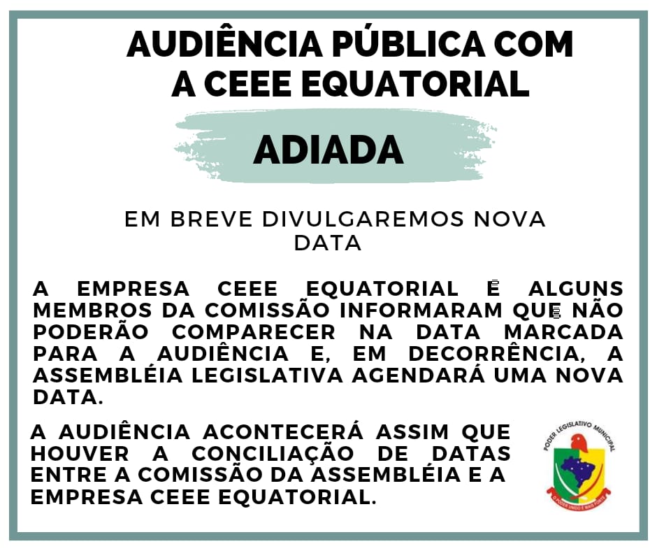 ADIADA - Audiência Pública com CEEE Grupo Equatorial 